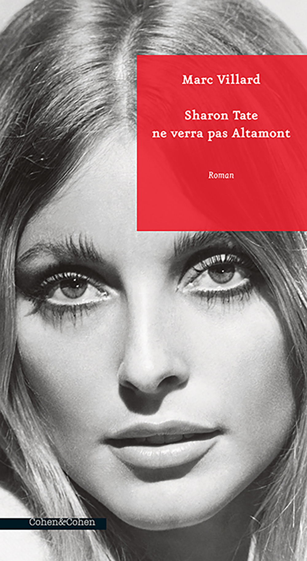 SHARON TATE NE VERRA PAS ALTAMONT